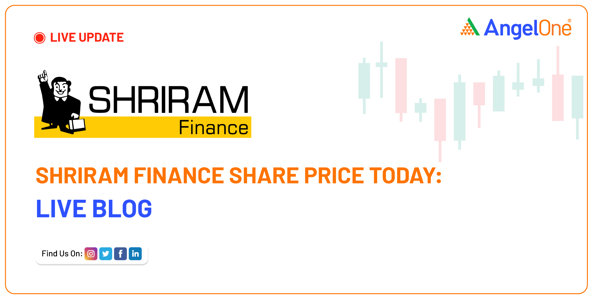 Shriram Finance Ltd Share Price Today - Live Blog for 19 May 2025